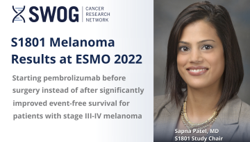 S1801 Melanoma Results at ESMO 2022