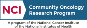 NCI Community Oncology Research Program, A program of the National Cancer Institute of the National Institutes of Health