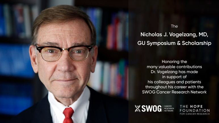 Nicholas J. Vogelzang, MD, GU Symposium and Scholarship